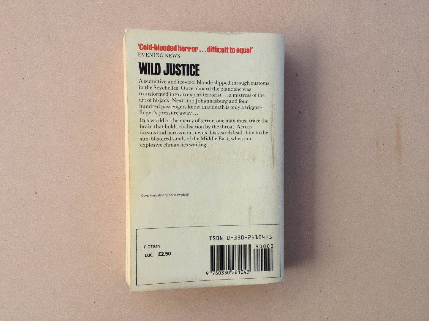 Wild Justice by Wilbur Smith