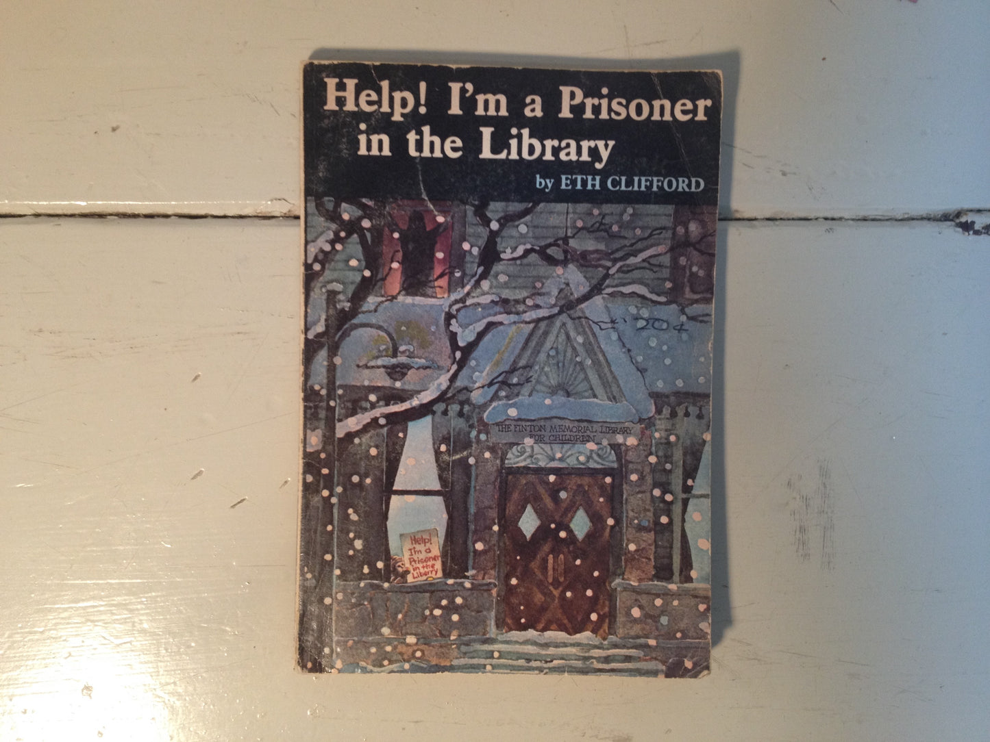 Help! I'm a Prisoner in the Library by Eth Clifford